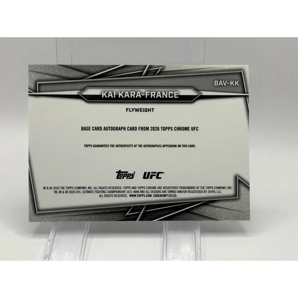 2026 Topps Chrome UFC Kai Kara-France Geometric Refractor On Card Auto